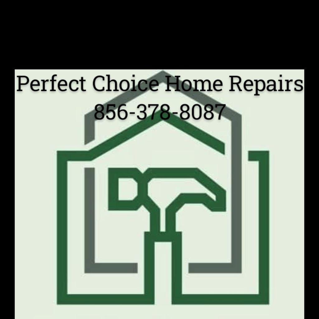Perfect Choice Home Repairs