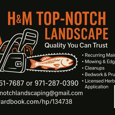 Avatar for H&M Top- Notch Landscaping
