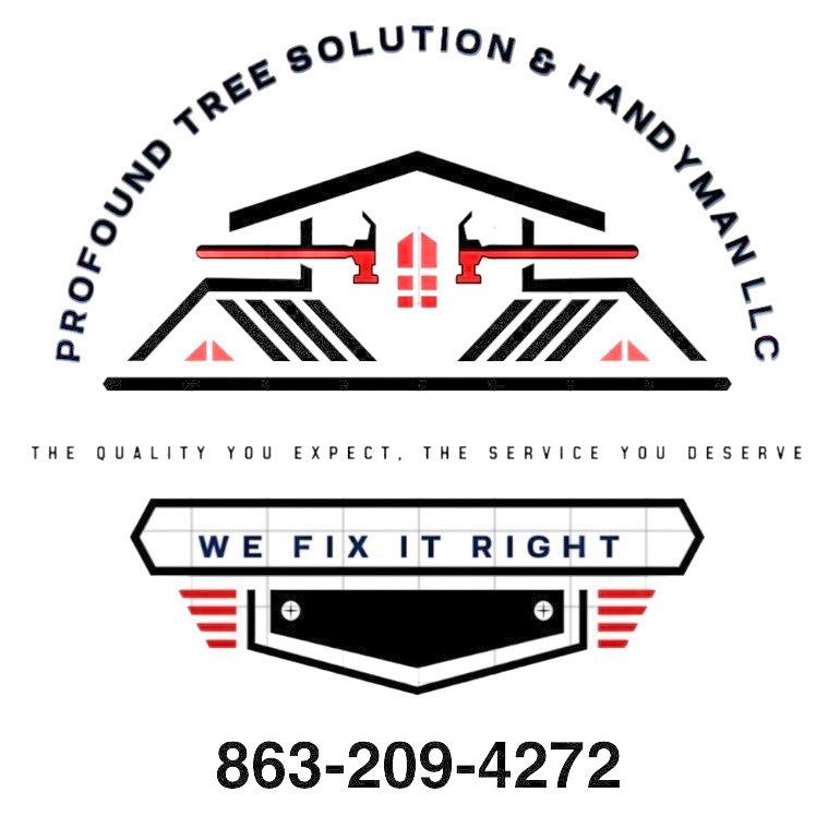 Profound tree solutions and handyman LLC