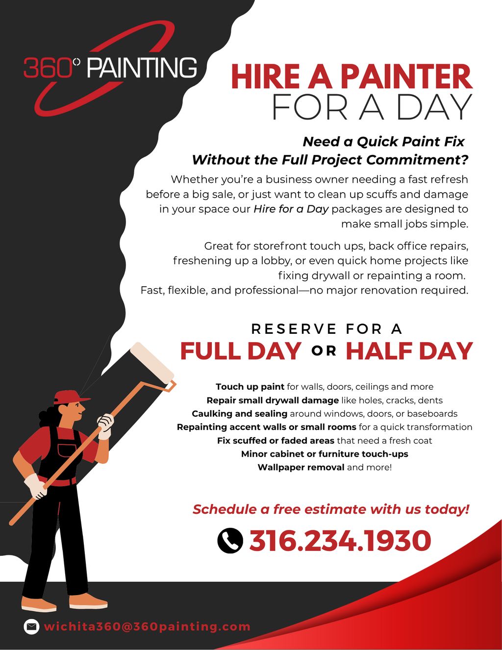 Ask about "Hire a Painter for a Day" service for a