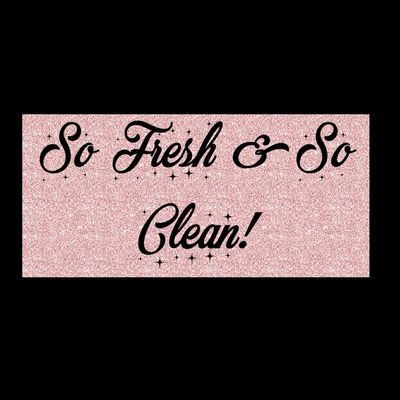 Avatar for So Fresh & So Clean!