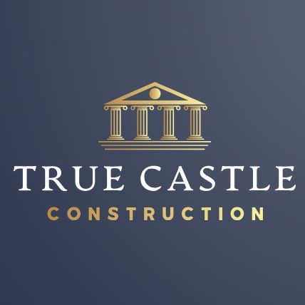 True Castle Construction