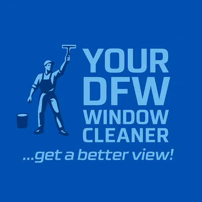 Avatar for Your DFW Window Cleaner LLC
