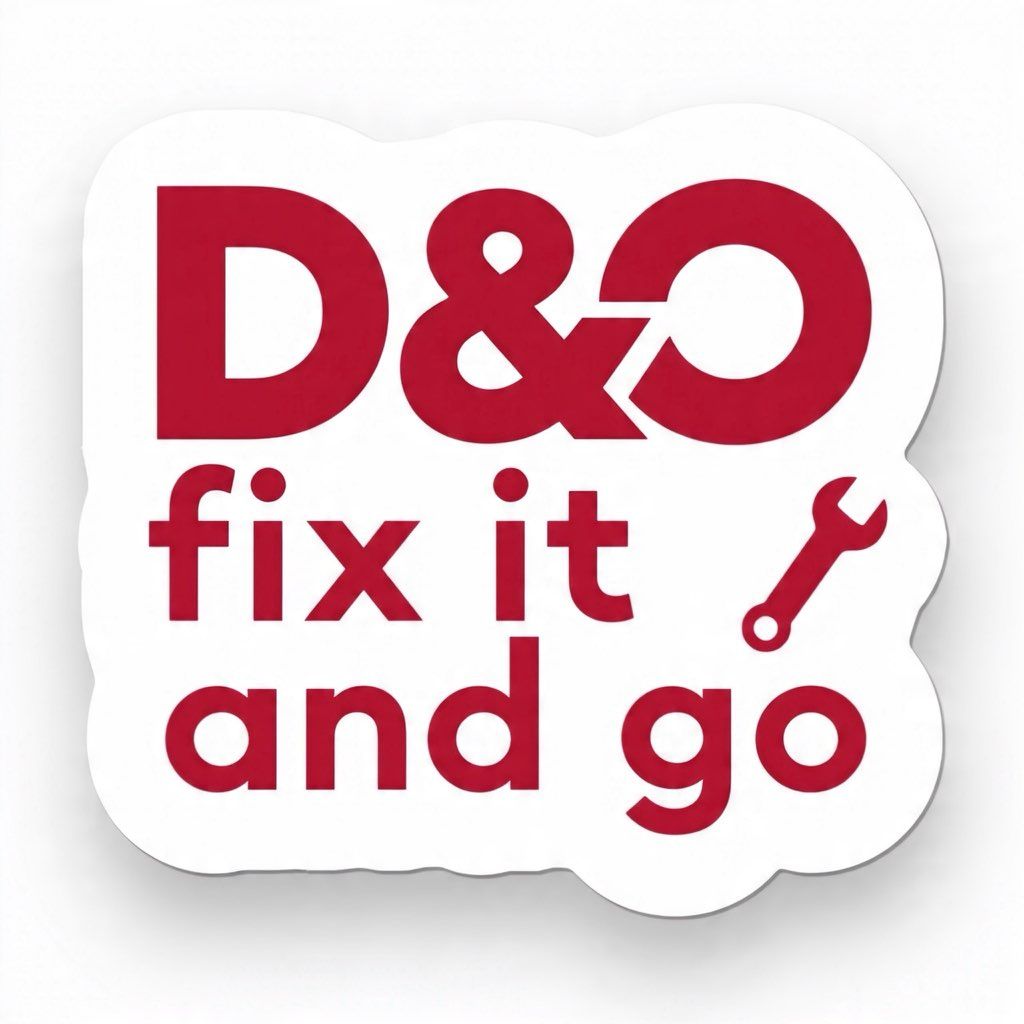 D&O Fix It and Go