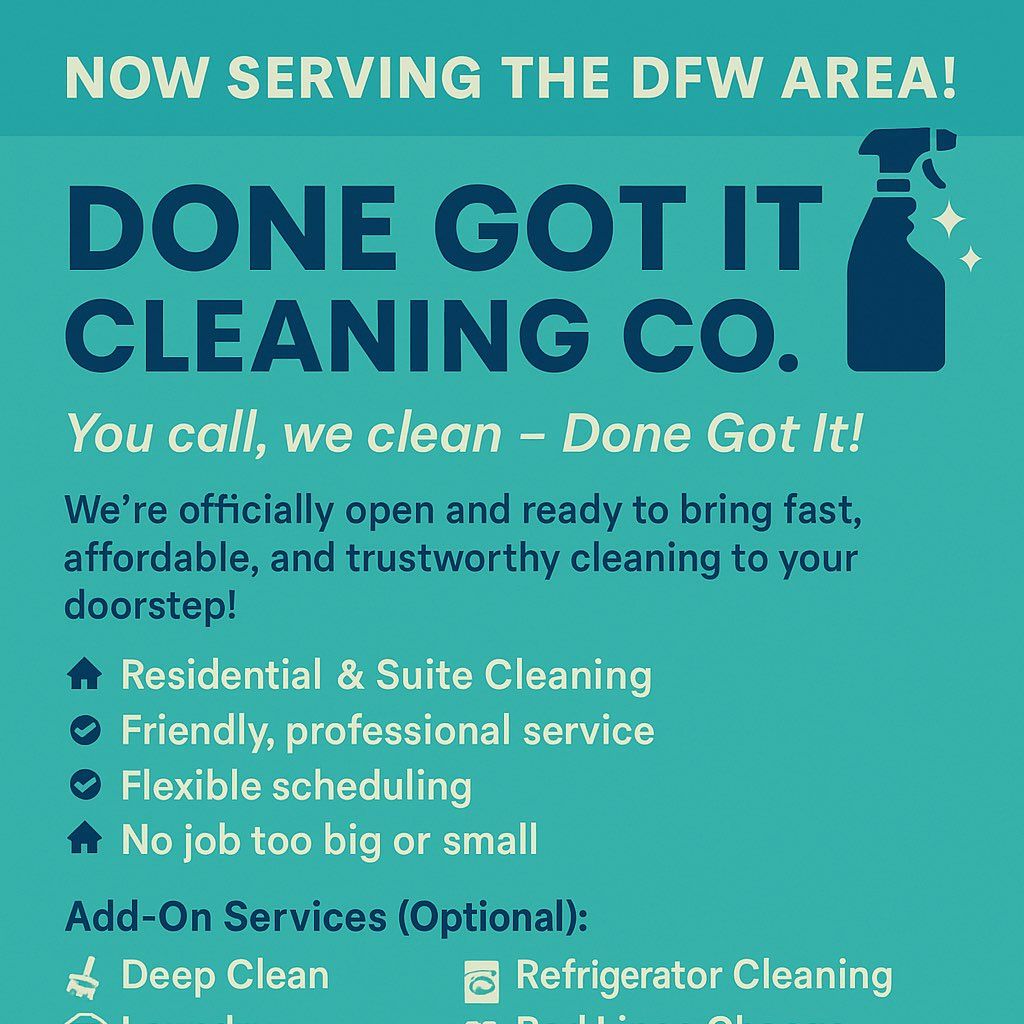 Done got it cleaning