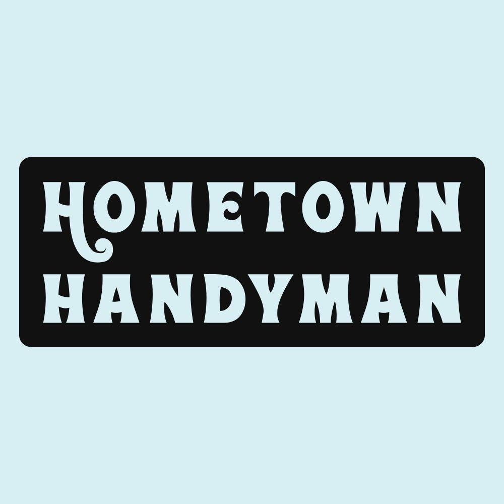 Hometown Handyman
