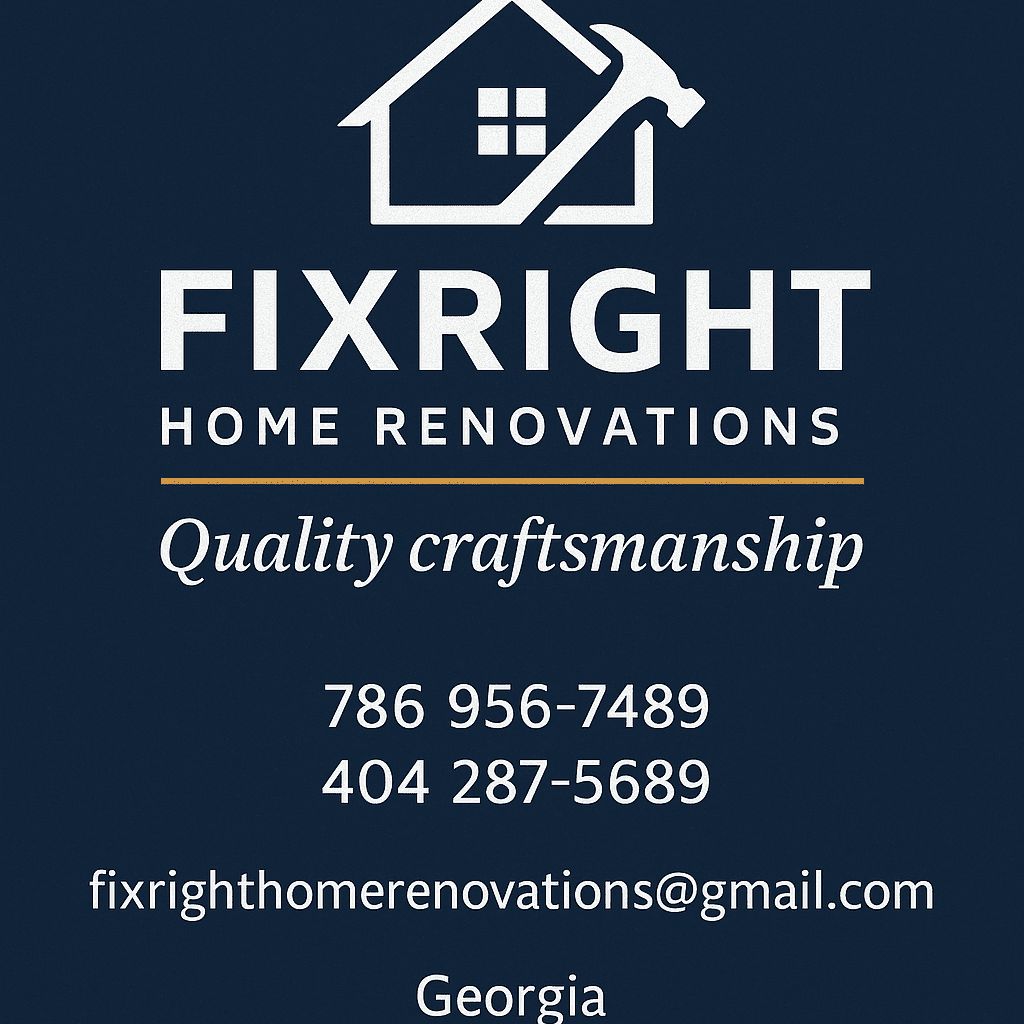 FixRight Home Renovations.
