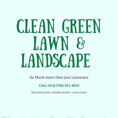Avatar for Clean Green Lawn & Landscape