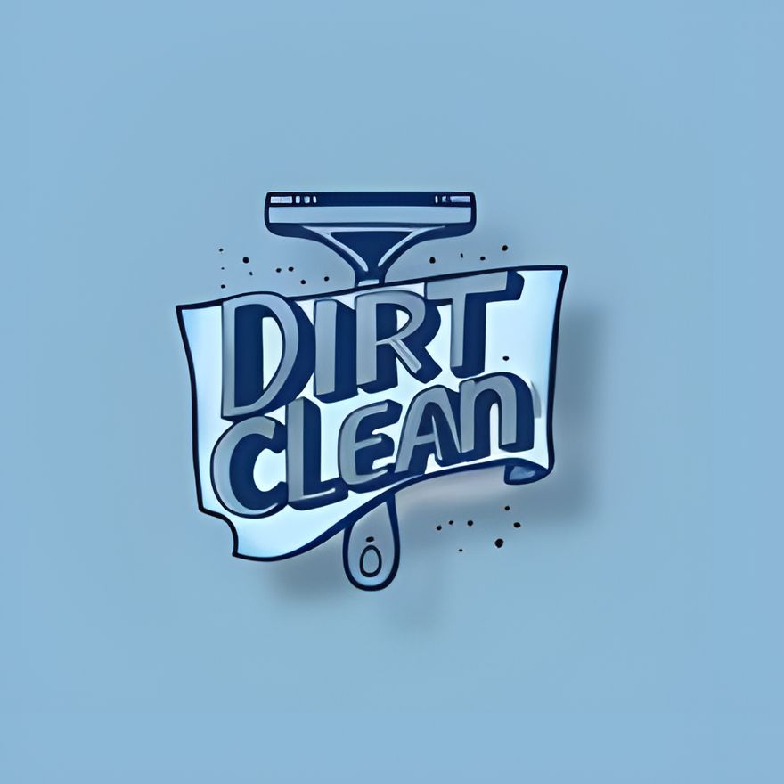 DIRT AND CLEAN