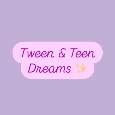 Avatar for Tween and Teen Dreams