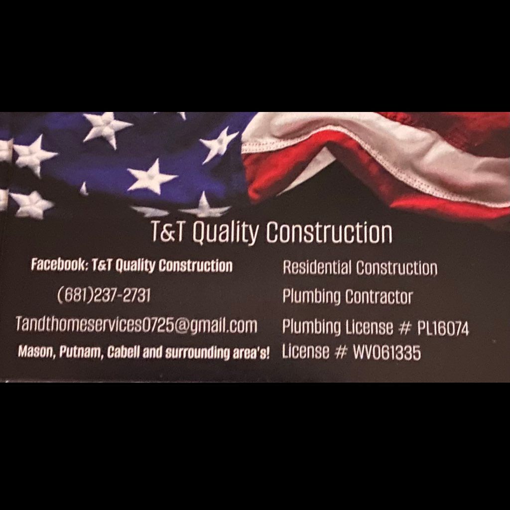 T&T Quality Construction