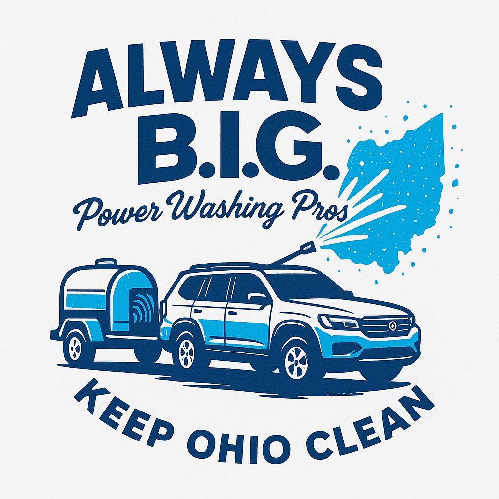 ALWAYS B.I.G. POWER WASHING PROS