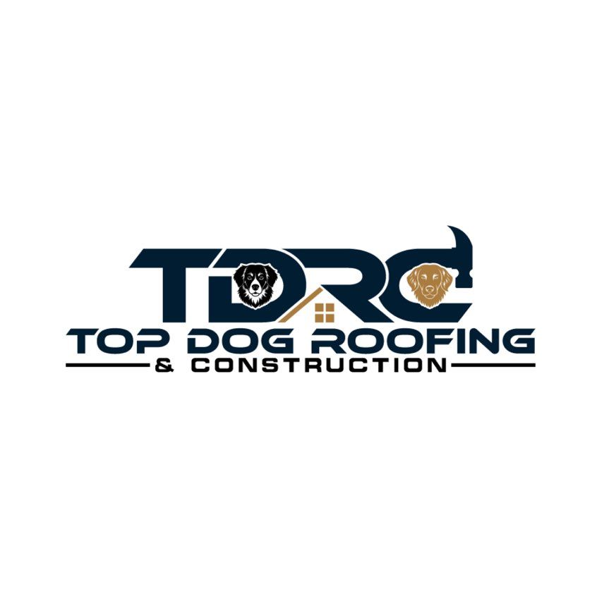 Top Dog Roofing & Construction