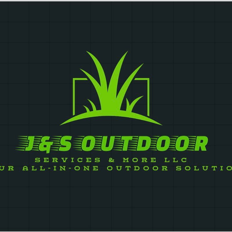 J&S Outdoor Services & More LLC