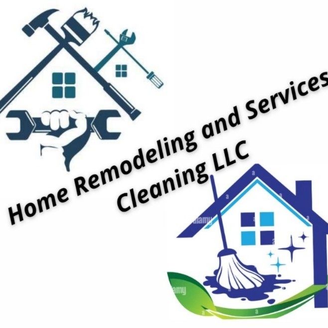 Home Remodeling and Services Cleaning LLC