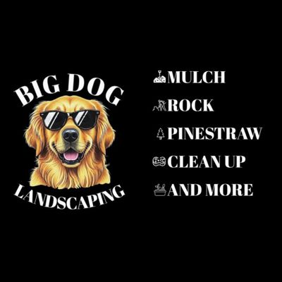 Avatar for Big Dog Landscaping