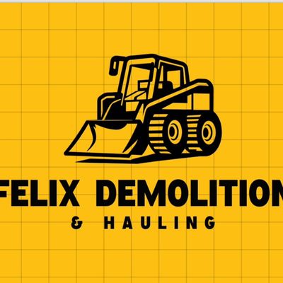 Avatar for Félix Demolition & Hauling