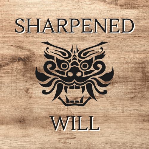 Sharpened Will