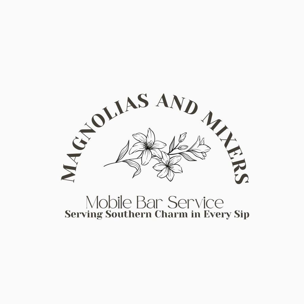 Magnolias and Mixers Mobile Bar Service, LLC