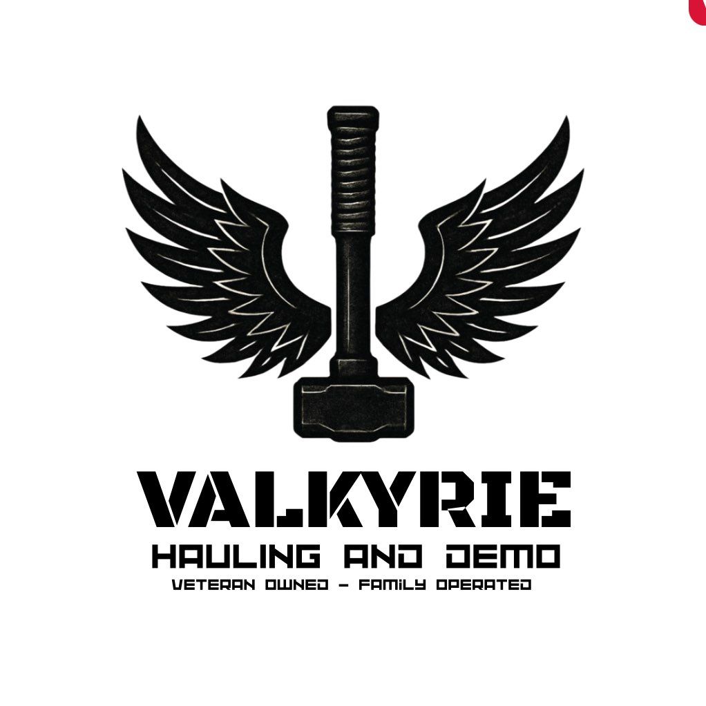 Valkyrie Hauling and Demo, LLC