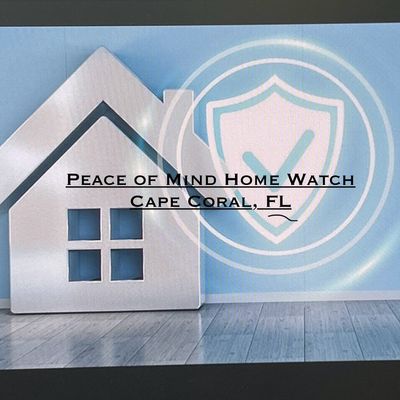 Avatar for Peace of Mind Home Watch – Cape Coral