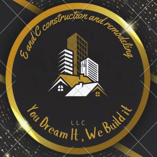 E and C Construction and Remodeling