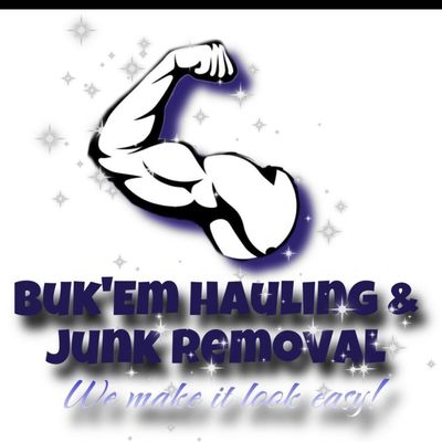 Avatar for Buk’em hauling & Junk Removal LLC