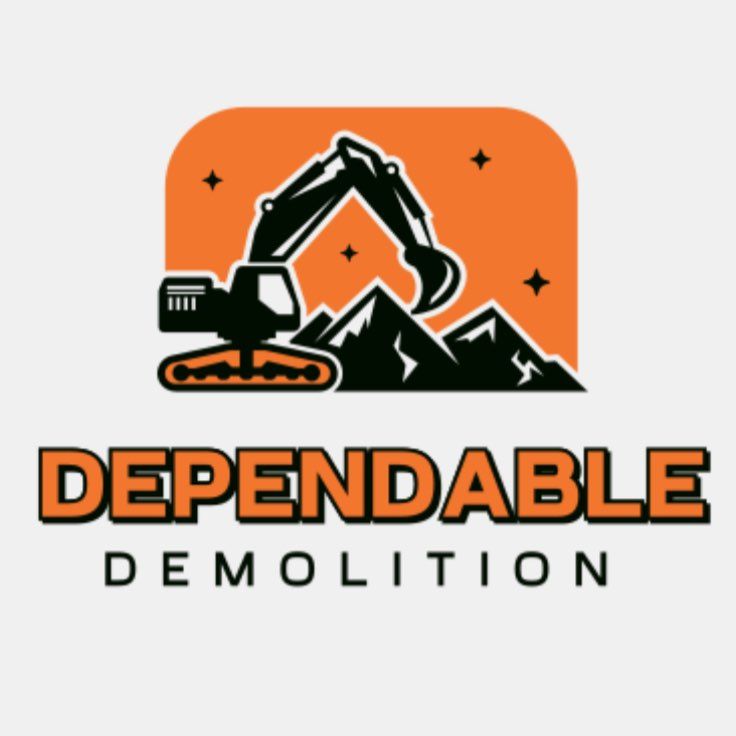 Dependable Demolition