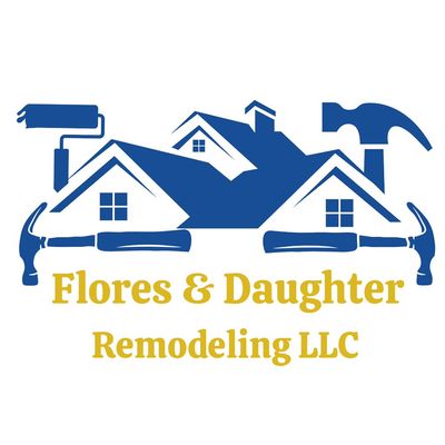 Avatar for Flores and Daughter Remodeling LLC