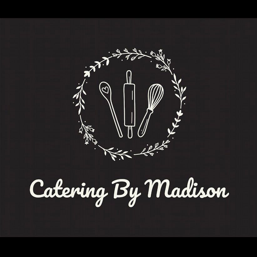 Catering by Madison