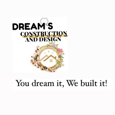 Avatar for Dreams Construction and Design *Serious inquiries