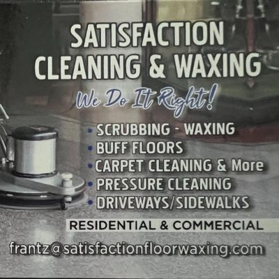 Avatar for Satisfaction Floor Cleaning & Waxing