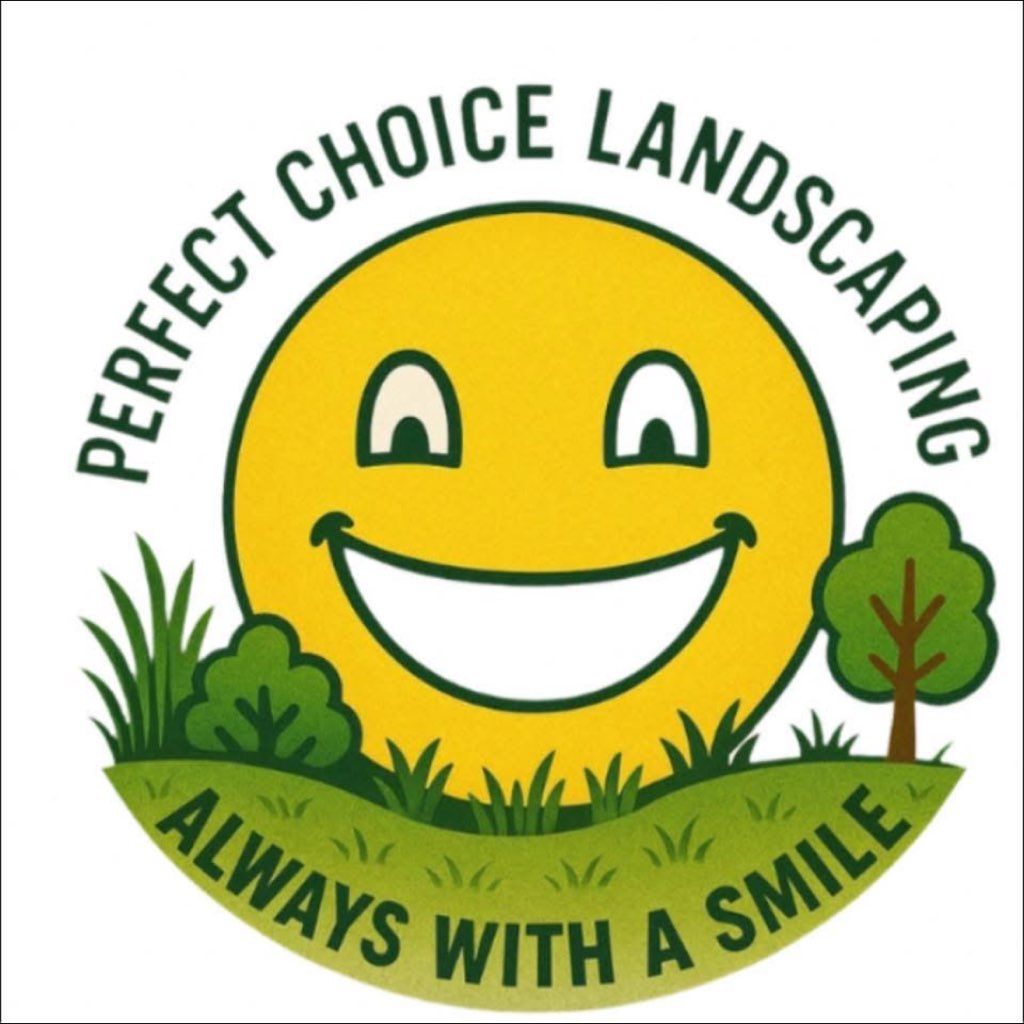 Perfect Choice Landscaping LLC.