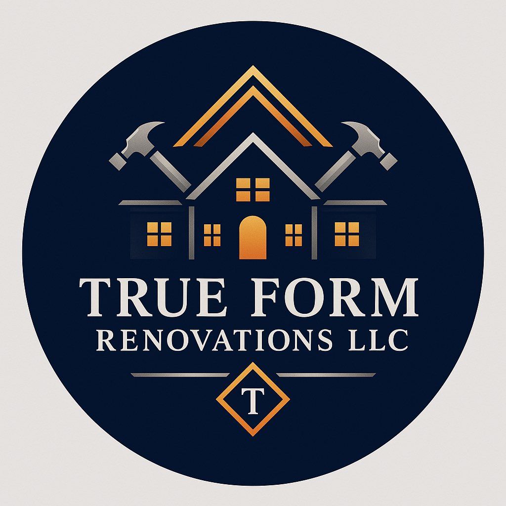 TRUE FORM RENOVATIONS LLC