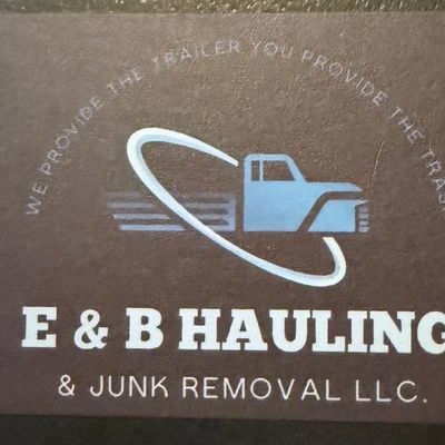 Avatar for E & B HAULING & JUNK REMOVAL LLC.