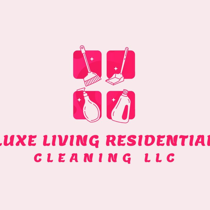 Luxe Living Residential Cleaning, LLC