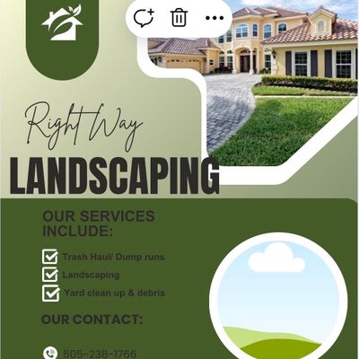 Avatar for Right Way Landscaping/Trash haul