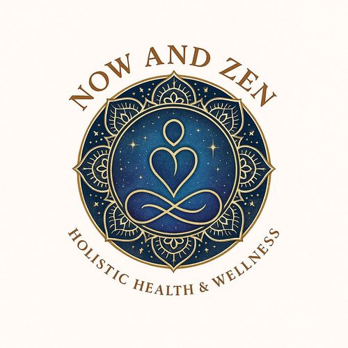 Now and Zen Holistic Health and Wellness