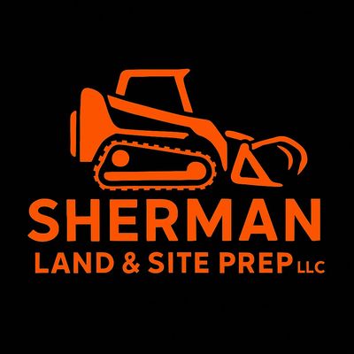 Avatar for Sherman Land & Site Prep LLC