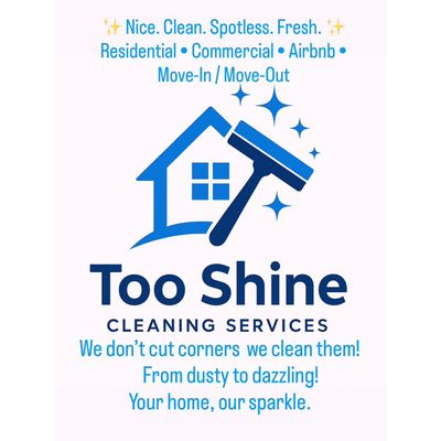 Avatar for Too Shine Cleaning Services