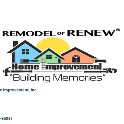 Avatar for Remodel or Renew Home Improvement Inc.