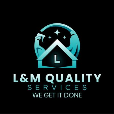 Avatar for L&M Quality Services