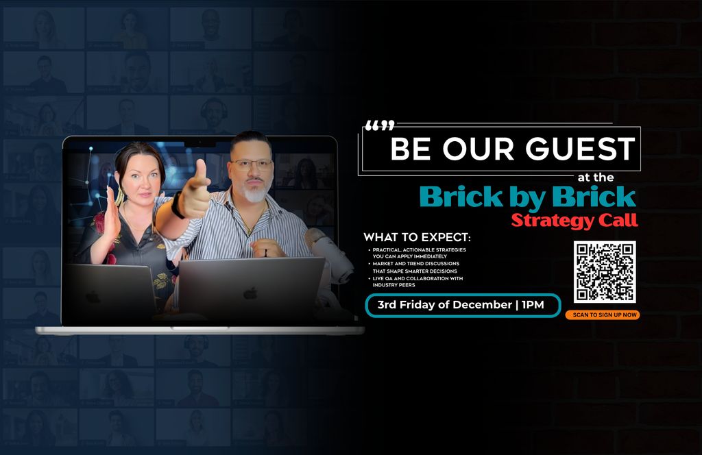 Be Our Guest at Brick by Brick Strategy Call