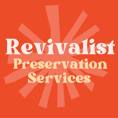 Avatar for Revivalist Preservation Services