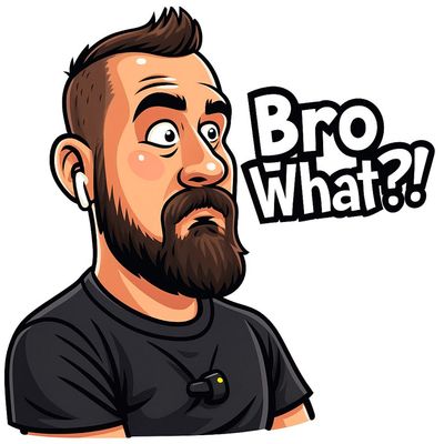 Avatar for BroWhat?!