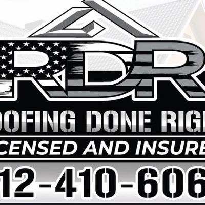 Avatar for Roofing Done Right Construction and Restoration