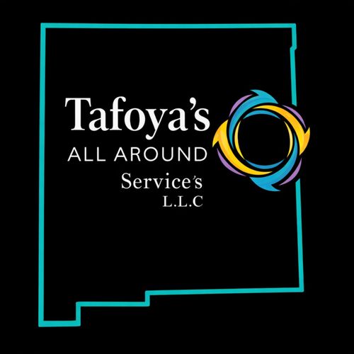 Tafoya's ALL AROUND Service's. L.L.C
