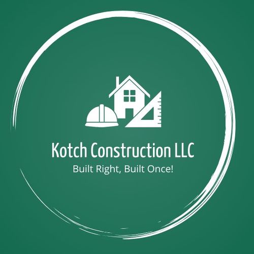 Kotch Construction LLC