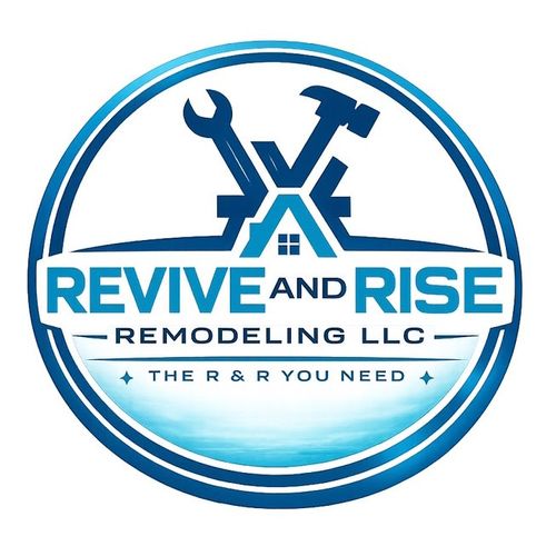Revive and Rise Remodeling LLC