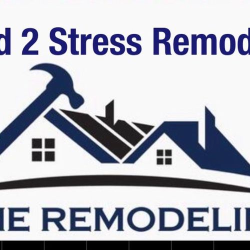 No Need 2 Stress Remodeling